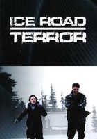 Lodowa groza / Ice Road Terror (2011)
