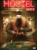 Hostel 3 / Hostel: Part III (2011)